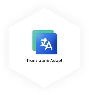 Translate & Adapt